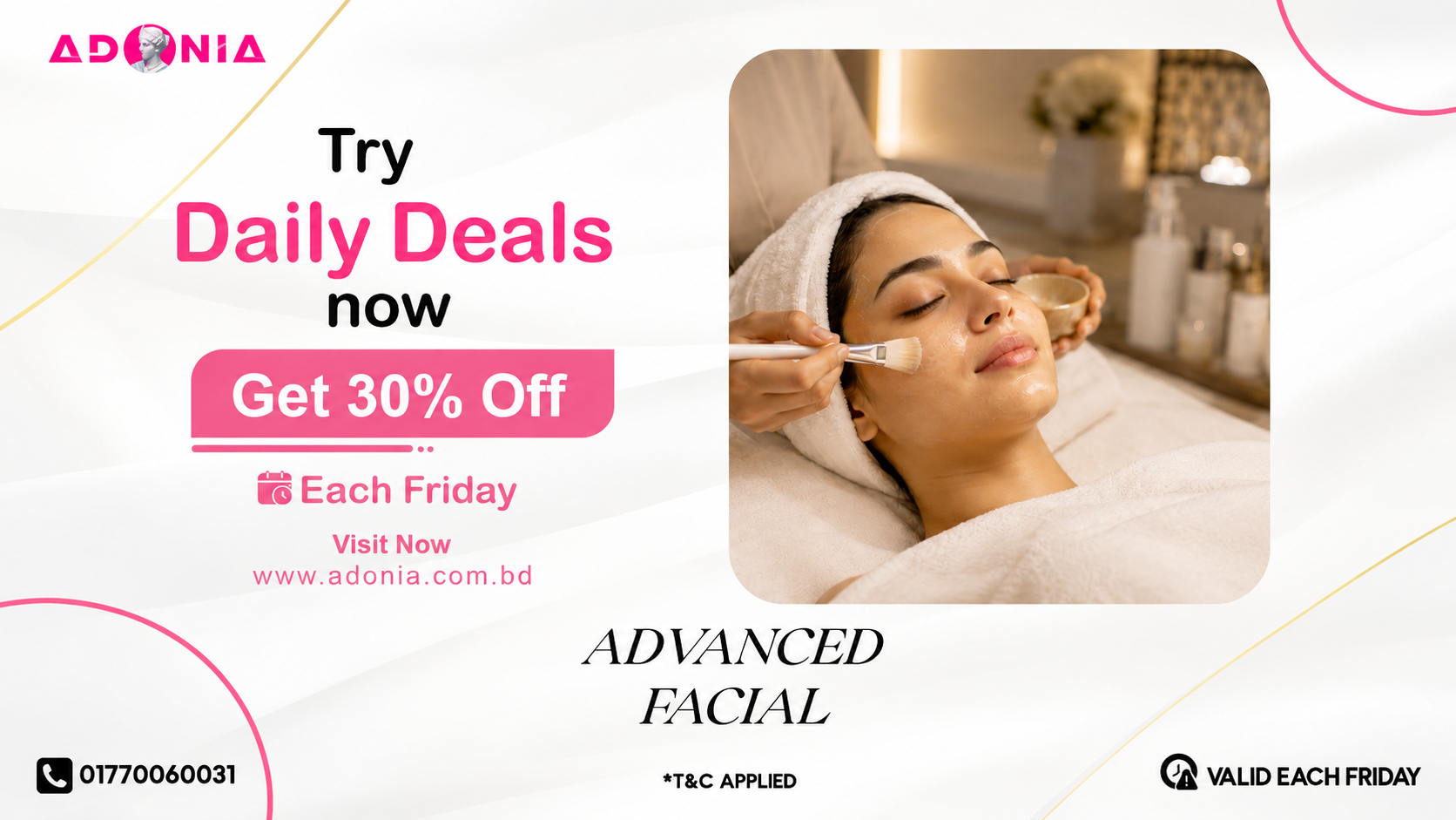 Friday Advanced Facial Deal – Get 30% Off